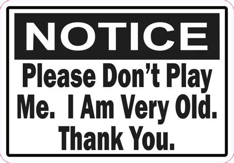 5in X 35in Notice Please Dont Play Me Sticker Ebay