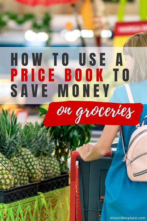 How To Use A Price Book To Save Money On Groceries Save Money On