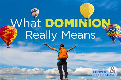 What Dominion Really Means Kenneth Copeland Ministries Blog
