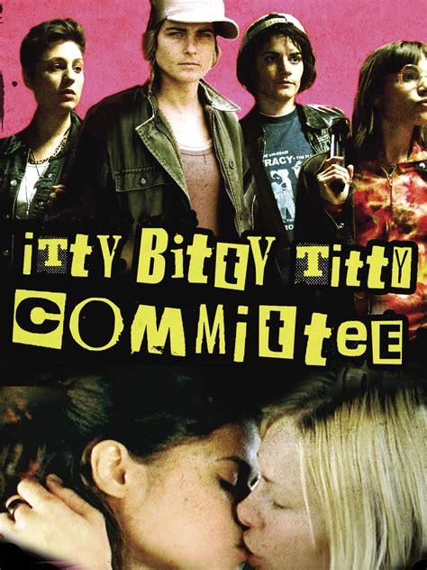 Watch Itty Bitty Titty Committee Prime Video