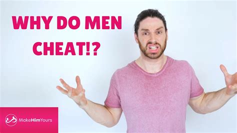 Why Do Men Cheat Youtube
