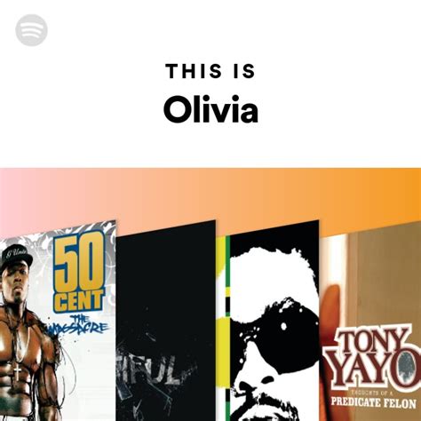 This Is Olivia Playlist By Spotify Spotify