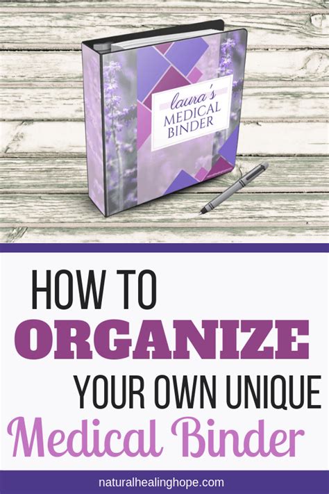 Learn How To Organize Your Own Unique Medical Binder Includes Free