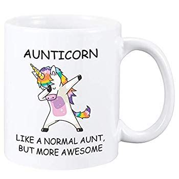 Birthday gifts for niece from aunt. Unicorn Aunt Gift Mug - Best Aunticorn Ever Gifts from ...