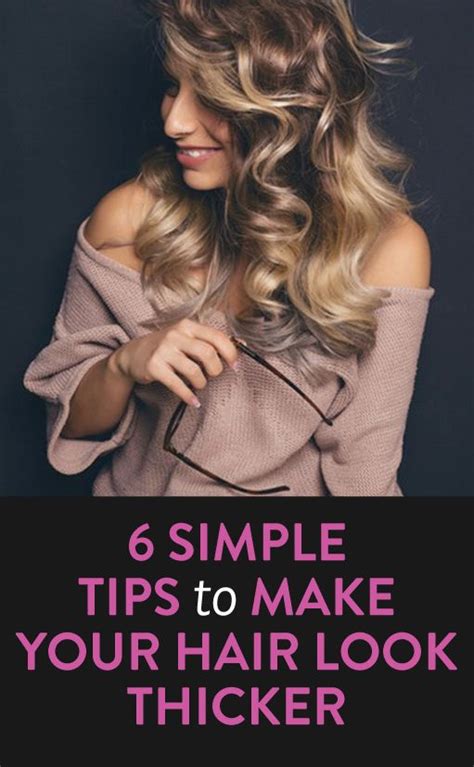 How To Make Your Hair Look Fuller On Top A Step By Step Guide Best