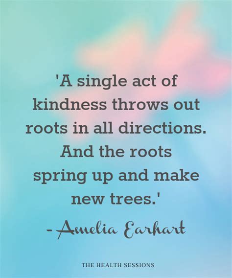 Kindness Quotes To Warm Your Heart The Health Sessions