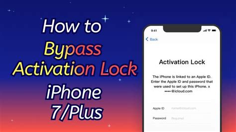 How To Bypass Activation Lock On Iphone 77 Plus If You Forgot Apple Id