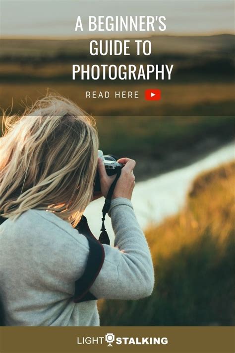 A Beginners Guide To Photography Beginners Guide To Photography