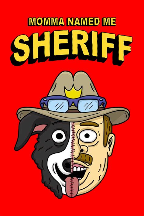 Momma Named Me Sheriff Tv Series 2019 2021 Posters — The Movie Database Tmdb
