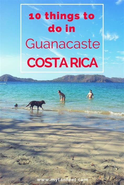 Best Things To Do In Guanacaste Costa Rica Costa Rica Travel Costa