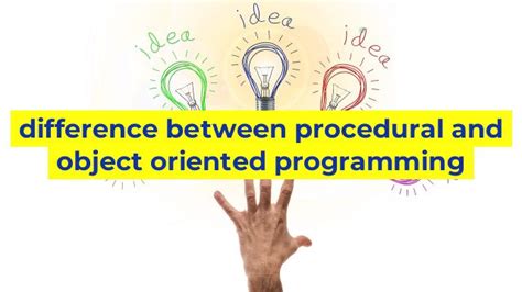 Difference Between Procedural And Object Oriented Programming Sinaumedia