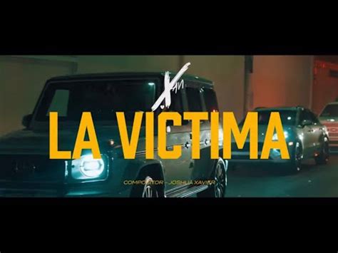 Xavi La Víctima Official Video YouTube Music
