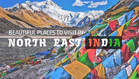 Places To Visit In North East India North East Tourism North East