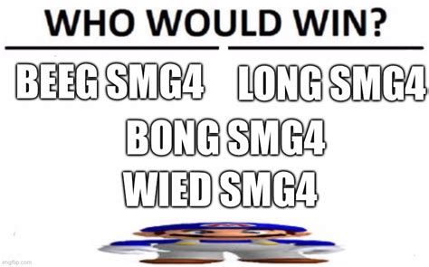 Wied Smg4 Bois Is My Team Imgflip