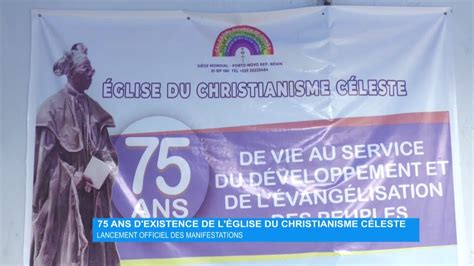 75 Ans Dexistence De LÉglise Du Christianisme Céleste Lancement