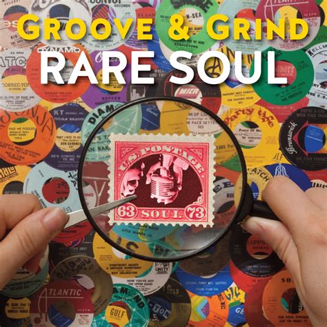 Various Artists Groove And Grind Rare Soul 1963 1973 American