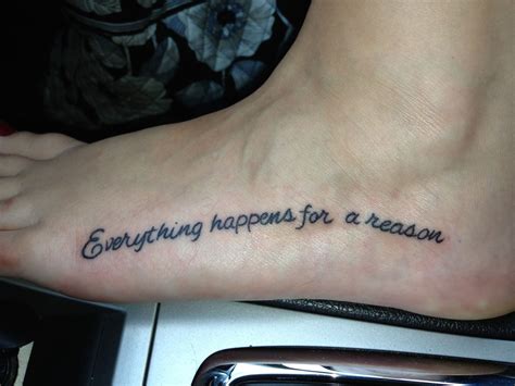 Everything Happens For A Reason Tattoo Gorgeous Tattoos Tattoo