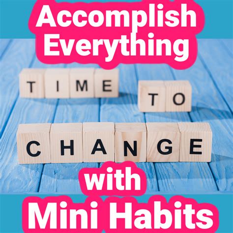 Accomplish Everything With Mini Habits Video Self Discovery