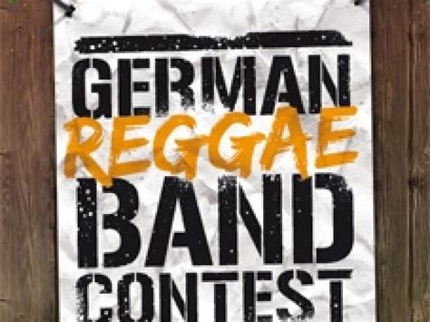 Reggae Jam German Reggae Band Contest Reggaeinberlinde