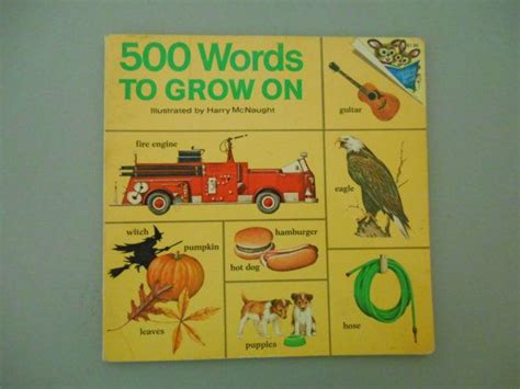 500 Hundred Words To Grow On Childrens Book By Souvenirandsalvage