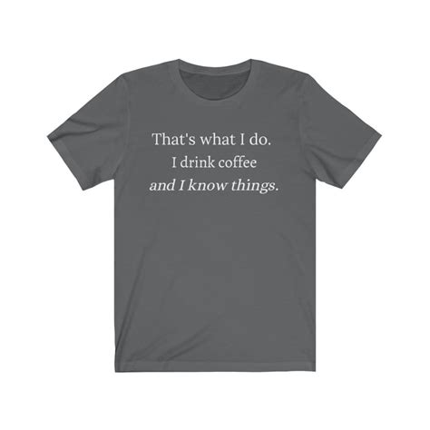 Thats What I Do Funny T Shirt Humorous T Shirt Ts Etsy