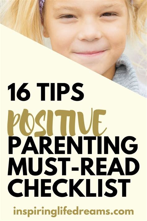 16 Tips To Be A Positive Parent The Ultimate Positive Parenting