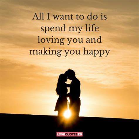 51 Romantic Love Quotes To Share With Your Love Glückliche Liebe