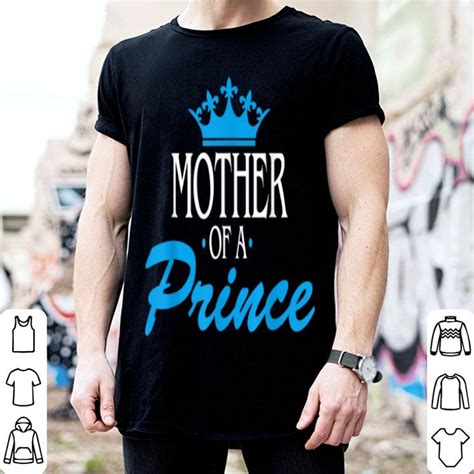 Pretty Mother Of A Prince Son Of A Queen Shirt Hoodie Sweater