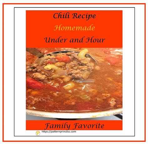 Chili Recipe Homemade Under And Hour Pattern Princess