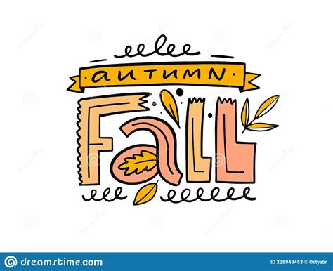 Autumn Fall Hand Drawn Colorful Lettering Phrase Modern Typography