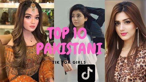 Top 10 Pakistani Girls Tik Tok Starsmust Wach The Video Youtube