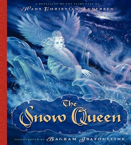 The Snow Queen By Hans Christian Andersen