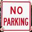 18 X No Parking Sign SKU K 6904