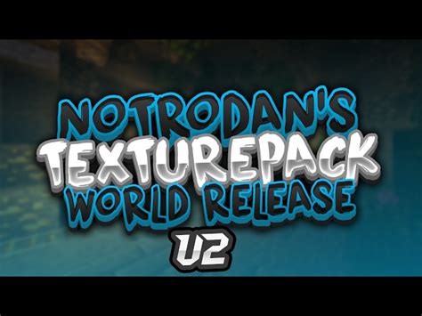 Notrodan Texture Pack Showcase World Minecraft Map