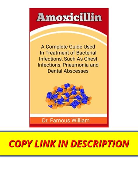 Download Pdf Amoxicillin A Complete Guide Used In Treatment Of Bacterial Infections Such As