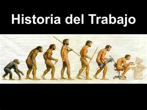 Evoluci N Del Trabajo En La Historia Youtube