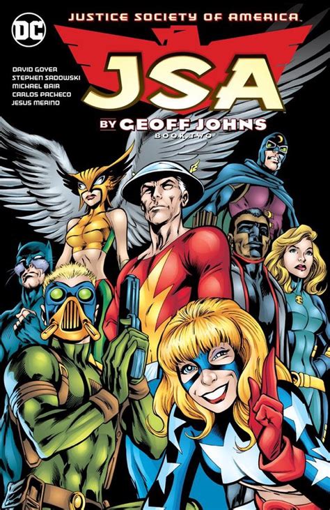 Jsa By Geoff Johns Book Two Jsa Justice Society Of America Geoff Johns