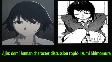 Ajin Demi Human Character Discussion Topic Izumi Shimomura YouTube
