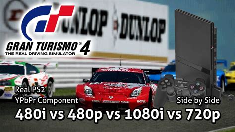 Gran Turismo 4 480i Vs 480p Vs 1080i Vs 720p Side By Side Real Ps2