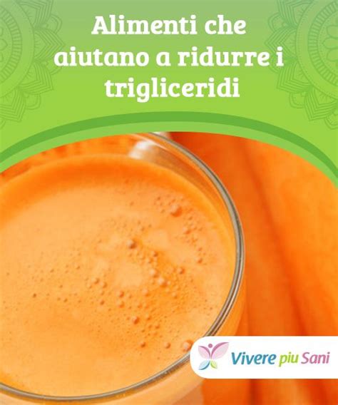 Gli alimenti proteici andranno scelti con attenzione, privilegiando legumi, tofu, pesce e carni bianche. Alimenti che aiutano a ridurre i trigliceridi | Alimenti ...