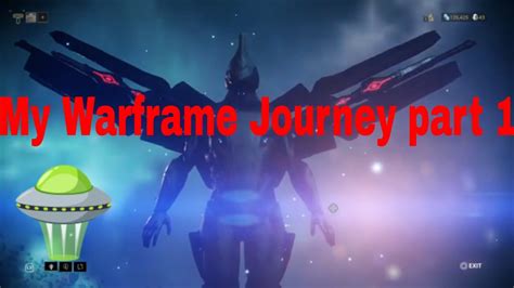 Warframe Journey Pt 1 Youtube