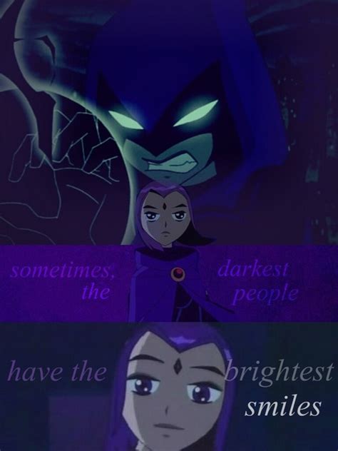 Raven From Teen Titans Quotes Quotesgram
