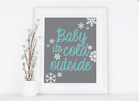 Baby Its Cold Outside Printable • Printables By Cottonwood Whispers