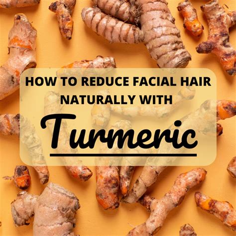 Whether you're a professional beard expert or a first you can decide, where and how you would want your hair. How to Reduce Facial Hair Naturally With Turmeric | Bellatory