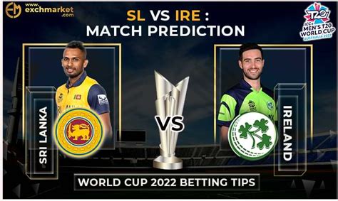 Sl Vs Ire Icc T20 World Cup 15th Match Prediction