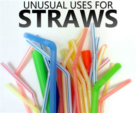 11 Unusual Uses For Straws Straw Crafts Unusual Hobbies Diy Straw