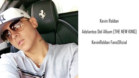 Kevin Roldan PrÓximos Estrenos De Su Nuevo Álbum 2017 Fans De
