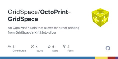 Github Gridspace Octoprint Gridspace An Octoprint Plugin That Allows