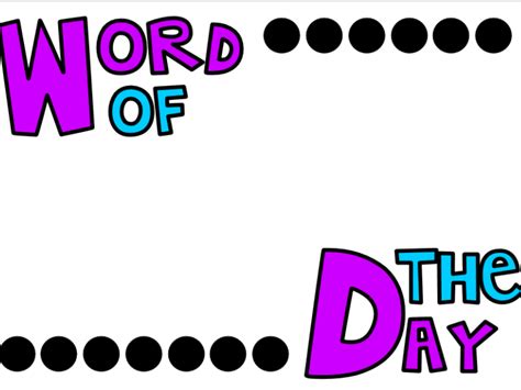 Word Of The Day Display Teaching Resources