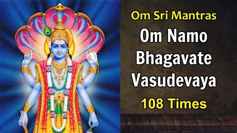 Om Namo Bhagavate Vasudevaya Times Om Sri Mantras Youtube